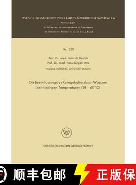 【3-4周达】Die Beeinflussung Des Keimgehaltes Durch Waschen Bei Niedrigen Temperaturen (20-60 Degreesc) [9783663060680]