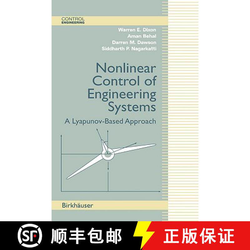 【3-4周达】Nonlinear Control of Engineering Systems : A Lyapunov-Based Approach [9780817642655]