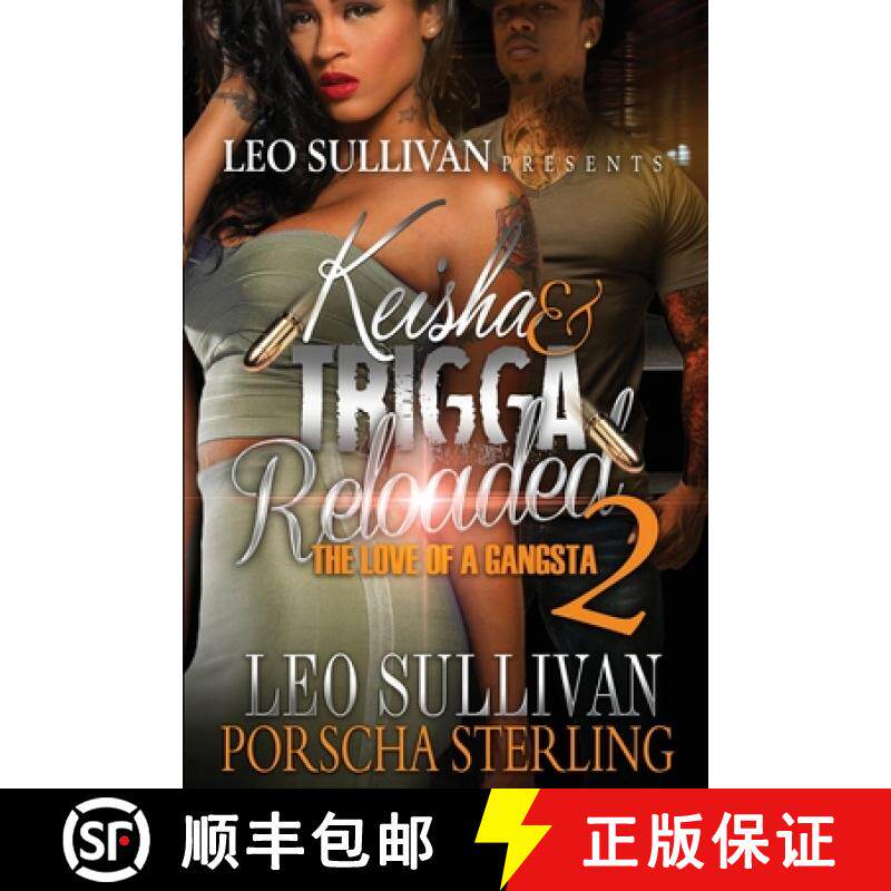【3-4周达】Keisha & Trigga Reloaded 2: The Love of a Gangsta [9781946789259]