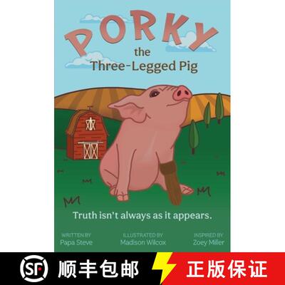 【3-4周达】Porky the Three-Legged Pig [9781736484609]