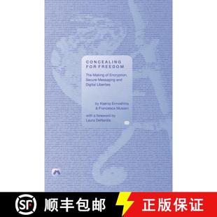 and 3周达 Freedom for Making Messaging Digital Secure Concealing Encryption 9781912729227 Liberties The