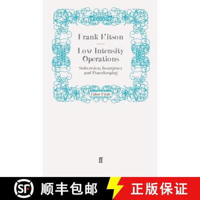 预订 Low Intensity Operations: Subversion, Insurgency and Peacekeeping [9780571271023]