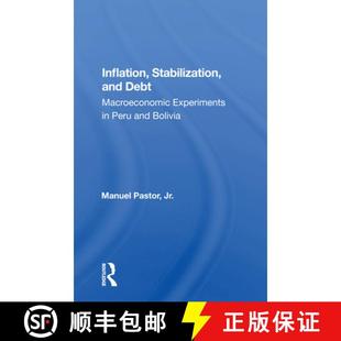 Macroeconomic and Experiments Bolivia Inflation Peru 4周达 9780367163037 Stabilization Debt