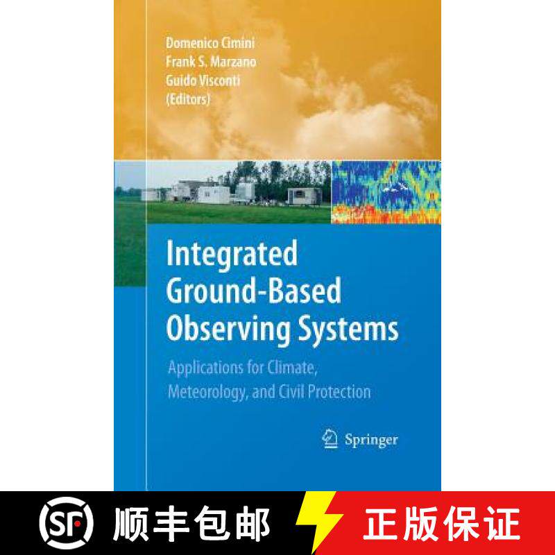 【3-4周达】Integrated Ground-Based Observing Systems : Applications for Climate, Meteorology, and Civ... [9783642432361]