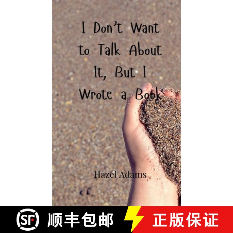 【3-4周达】I Don't Want to Talk About It, But I Wrote a Book [9789908001357]