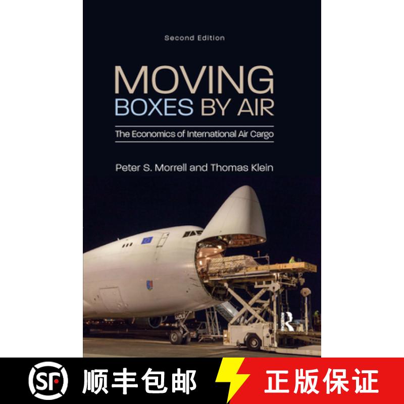 【3-4周达】Moving Boxes by Air : The Economics of International Air Cargo [9780367669805]