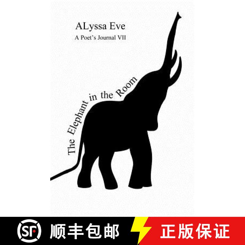【2-3周达】The Elephant In The Room - A Poet's Journal VII [9780359365593]