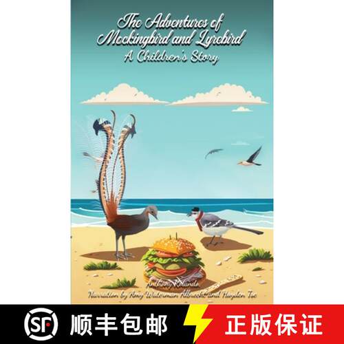 【3-4周达】The Adventures of Mockingbird and Lyrebird: A Children's Story [9798869050809]
