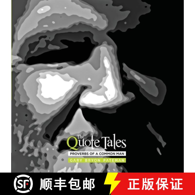 【2-3周达】The Quote Tales: Proverbs of a common man [9782957154777]