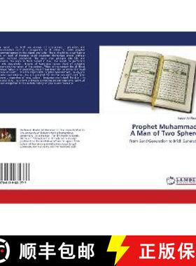 预订 Prophet Muhammad : A Man of Two Spheres [9786139831777]