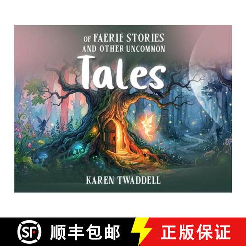 【3-4周达】Of Faerie Stories and Other Uncommon Tales [9798256119454]