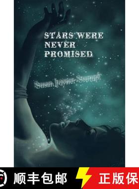 预订 STARS WERE NEVER PROMISED (Paperback) [9781329782662]