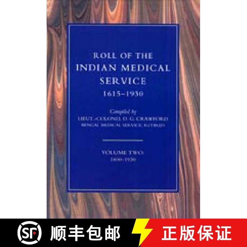 【3-4周达】Roll of the Indian Medical Service 1615-1930 [9781843424444]