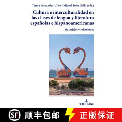 【3-4周达】精装 Cultura e interculturalidad en las clases de lengua y literatura españolas e hispano... [9783631920732]