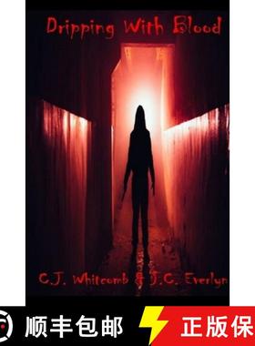 预订 Dripping With Blood [9780359924288]