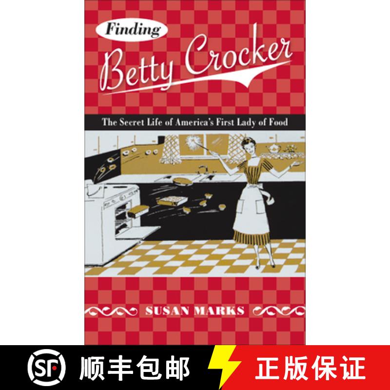 【3-4周达】Finding Betty Crocker: The Secret Life of America's First Lady of Food [9780816650187]