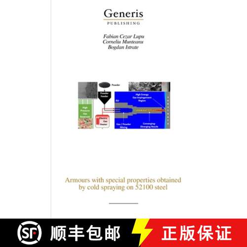 【3-4周达】Armours with special properties obtained by cold spraying on 52100 steel [9798892485814]