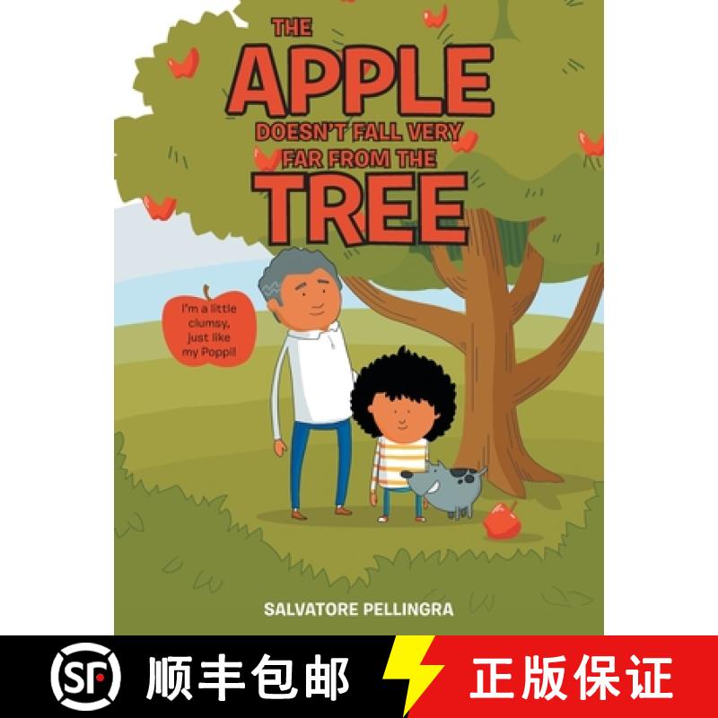 【2-3周达】The Apple Doesn't Fall Very Far from the Tree: I'm a Little Clumsy, Just Like My Poppi! [9781665739108]