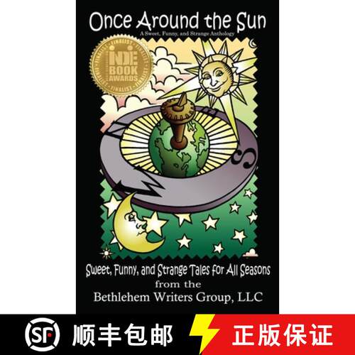 【3-4周达】Once Around the Sun: Sweet, Funny, and Strange Tales for All Seasons [9780989265003]