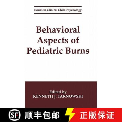 【3-4周达】Behavioral Aspects of Pediatric Burns [9780306448409]
