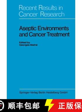 【3-4周达】Aseptic Environments and Cancer Treatment [9783662306871]