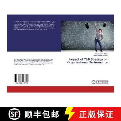 预订 Impact of T&D Strategy on Organisational Performance [9786202015790]