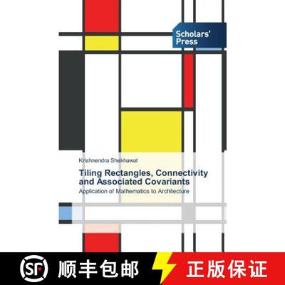 预订 Tiling Rectangles, Connectivity and Associated Covariants [9783639662061]