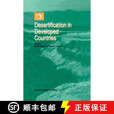 【3-4周达】精装 Desertification in Developed Countries : International Symposium and Workshop on Dese... [9780792339199]