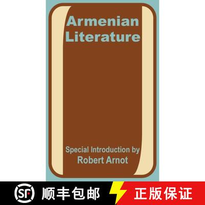 【3-4周达】Armenian Literature: Poetry, Drama, Folk-Lore, and Classic Traditions [9781410200341]
