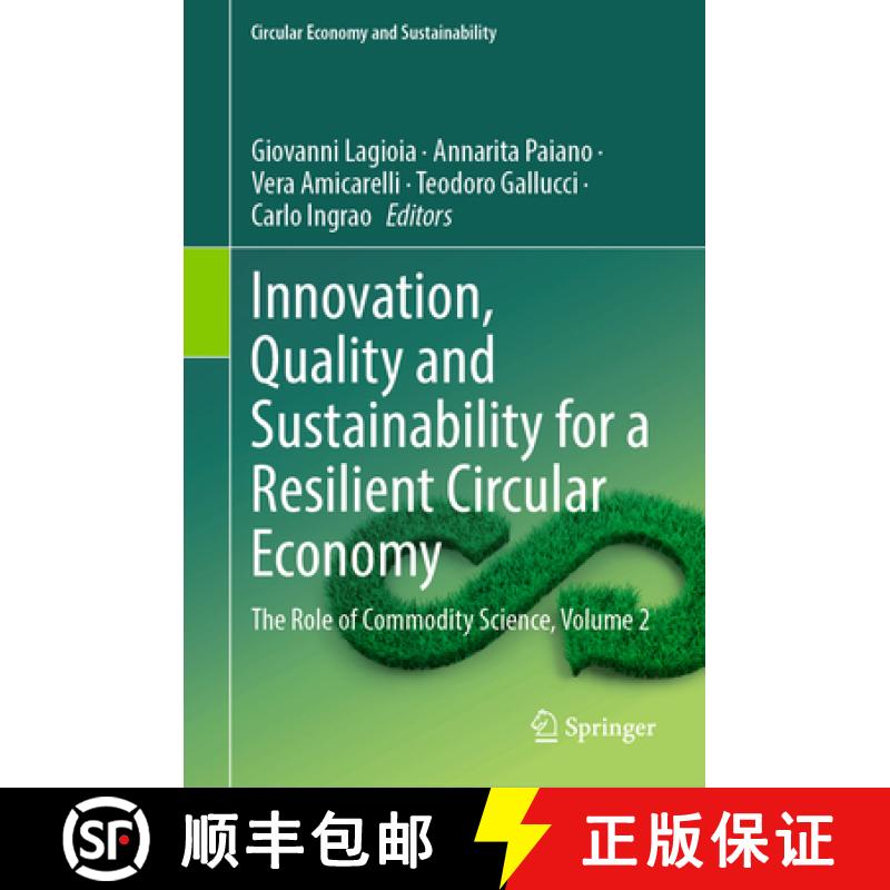 【3-4周达】Innovation, Quality and Sustainability for a Resilient Circular Economy: The Role of Commo... [9783031552052]
