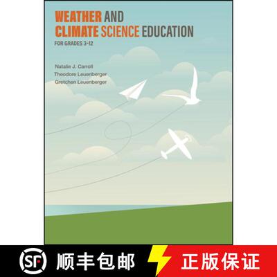 【3-4周达】Weather and Climate Science Education for Grades 3–12 [9781626714052]