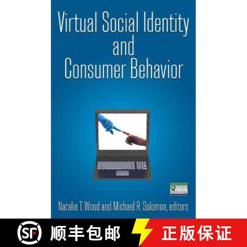 【3-4周达】Virtual Social Identity and Consumer Behavior [9780765623966]