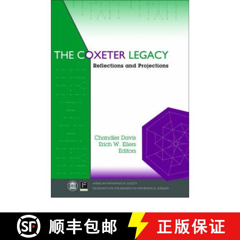 【3-4周达】Coxeter Legacy: Reflections and Projections [9780821837221]