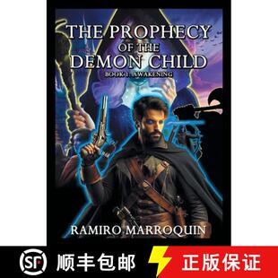 【3-4周达】The Prophecy of the Demon Child: Book 1: Awakening [9781665768597]