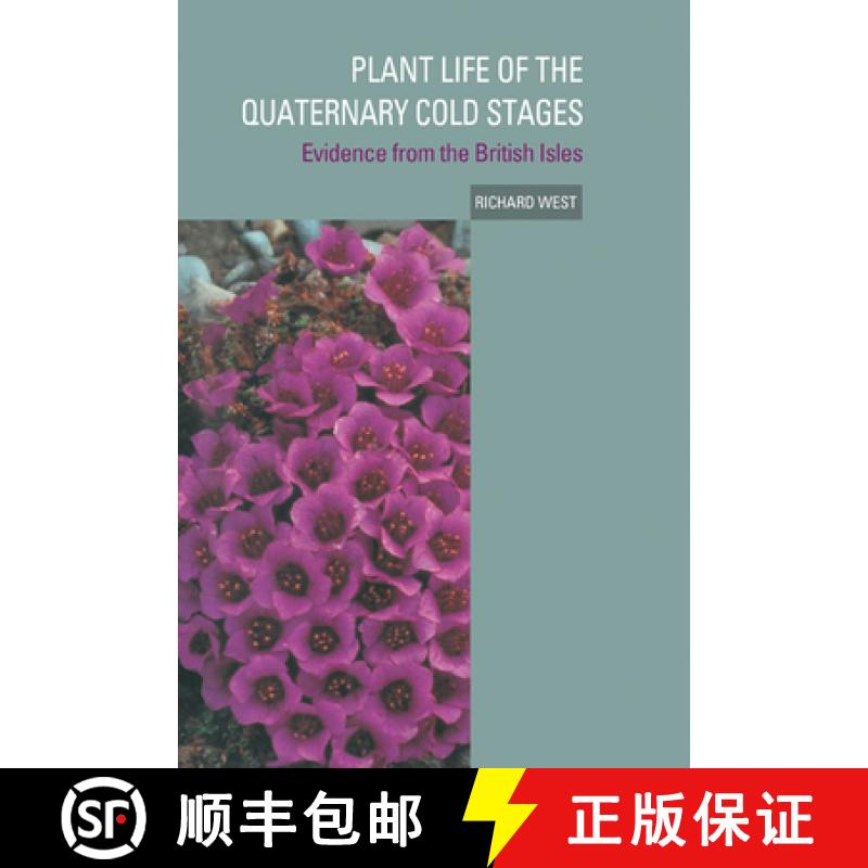【3-4周达】Plant Life of the Quaternary Cold Stages: Evidence from the British Isles [9780521188920]