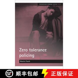 【2-3周达】Zero tolerance policing [9781847420558]