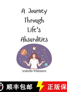 预订 A Journey Through Life's Absurdities [9781805661078]