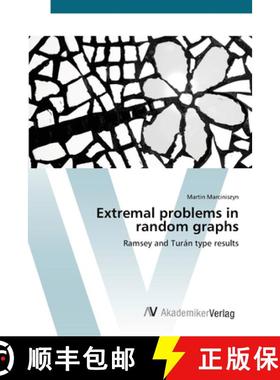 预订 Extremal problems in random graphs [9783639414837]