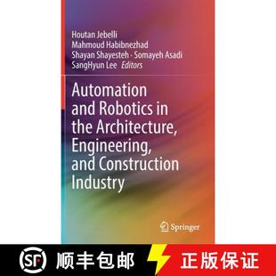 9783030771621 Engineering Architecture the Industry 4周达 Automation and Construction Robotics