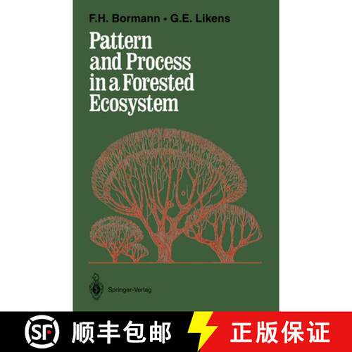 【3-4周达】Pattern and Process in a Forested Ecosystem: Disturbance, Development and the Steady State... [9780387943442]