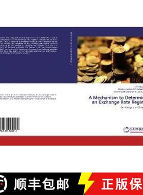 预订 A Mechanism to Determine an Exchange Rate Regime [9783330004511]