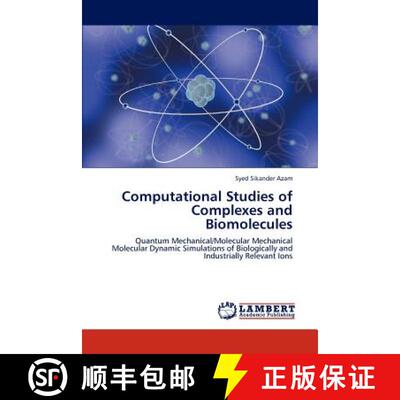 预订 Computational Studies of Complexes and Biomolecules [9783659134784]