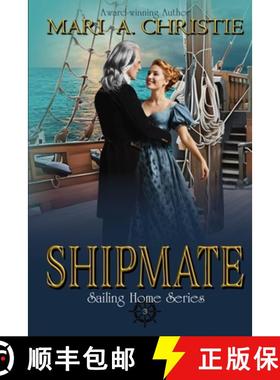 预订 Shipmate: Sailing Home Series Book Three [9798992286359]
