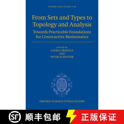 【3-4周达】From Sets and Types to Topology and Analysis: Towards practicable foundations for construc... [9780198566519]