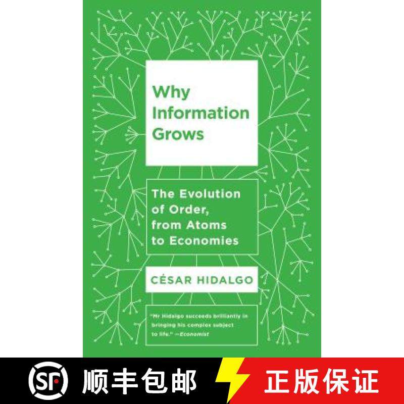 【3-4周达】Why Information Grows: The Evolution of Order, from Atoms to Economies [9780465096848]