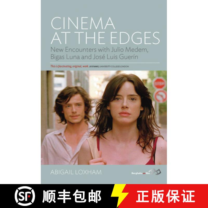 【3-4周达】Cinema At the Edges: New Encounters with Julio Medem, Bigas Luna and JosA (c) Luis GuerA-n [9781782383048]