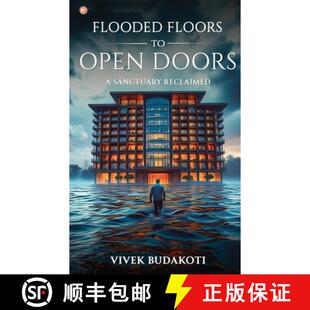 【3-4周达】Flooded Floors to Open Doors : A Sanctuary Reclaimed [9789365545913]