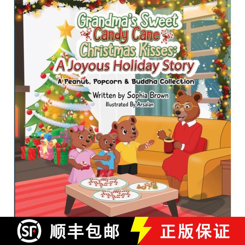 【3-4周达】Grandma's Sweet Candy Cane Christmas Kisses: A Joyous Holiday Story [9798992055900]