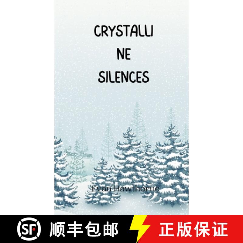 【3-4周达】Crystalline Silences [9789916945353]