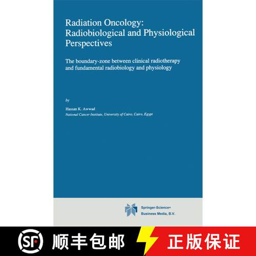 【3-4周达】精装 Radiation Oncology: Radiobiological and Physiological Perspectives: The boundary-zone... [9780792307839]